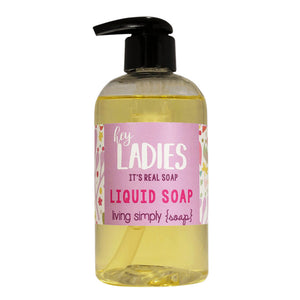 Hey Ladies Liquid Soap
