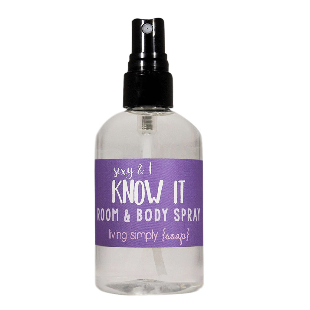 Sexy and I Know It Spray