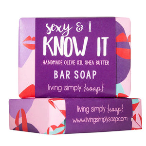 Sexy and I Know It Bar Soap